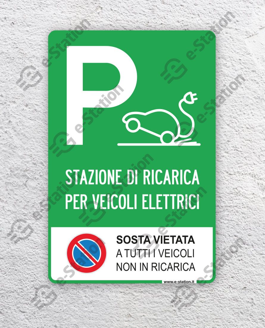 Cartello stradale Parcheggio Auto / Veicoli Elettrici - e-Station